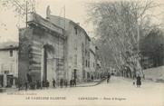 84 Vaucluse / CPA FRANCE 84 "Cavaillon, porte d'Avignon"