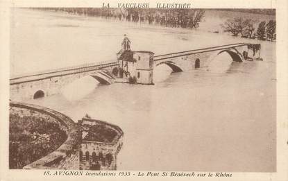 / CPA FRANCE 84 "Avignon, le pont Saint Bénézech" / INONDATION