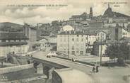 43 Haute Loire / CPA FRANCE 43 "Le Puy, Le Pont Saint Barthélémy et Notre Dame de France"