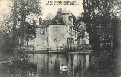 / CPA FRANCE 77 "Le Château de Sigy"