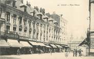 59 Nord / CPA FRANCE 59 "Lille, place Rihour"