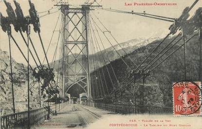 / CPA FRANCE 66 "Fontpédrouse, le tablier du pont Gisclar"