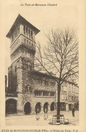 / CPA FRANCE 82 "Saint Antonin Noble Val, l'hôtel de ville"