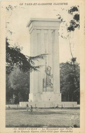 / CPA FRANCE 82 "Montauban, le monument aux morts"