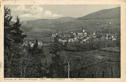 CPA FRANCE 03 "Environs du Mayet de Montagne, Saint Clément, vue générale"