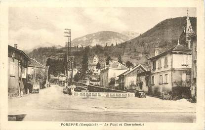 / CPA FRANCE 38 "Voreppe, le pont et Charminelle"