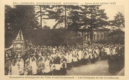 / CPA FRANCE 69 "Lyon, VI ème congrès Eucharistique National Juillet 1927"