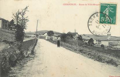 / CPA FRANCE 69 "Chiroubles, route de Villé Morgon"