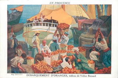 CPA FRANCE 13 "Débarquement d'Oranges, tableau de Valère Bernard"