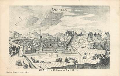 CPA FRANCE 84 "Orange, château du XVIème siècle"