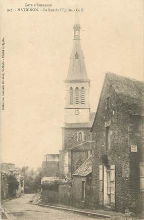 CPA FRANCE 22 "Matignon, la rue de l'église"