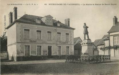 CPA FRANCE 27 "Notre Dame du Vaudreuil, la mairie et statue de Raoul Duval"