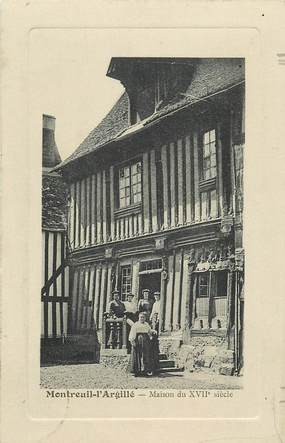 CPA FRANCE 27 "Montreuil l'Argillé, maison du XVII ème siècle"