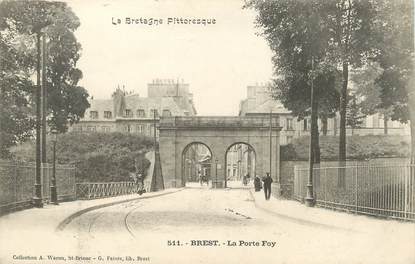 / CPA FRANCE 29 "Brest, la porte Foy"