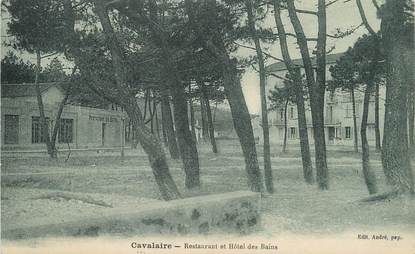 / CPA FRANCE 83 "Cavalaire, restaurant et hôtel des Bains"