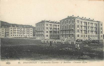 / CPA FRANCE 83 "Draguignan, les nouvelles casernes" / CHASSEURS ALPINS