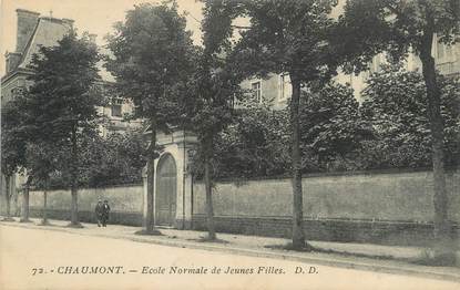 / CPA FRANCE 52 "Chaumont, école normale de jeunes filles"