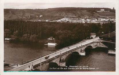 / CPSM FRANCE 78 "Mantes la Jolie, le pont et l'Ile aux Dames vus de Notre Dame"