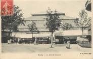 03 Allier / CPA FRANCE 03  "Vichy, le marché couvert"