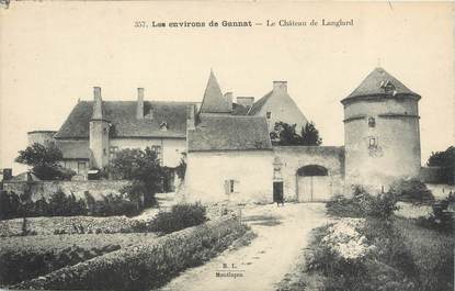 / CPA FRANCE 03 "Les environs de Gannat, le château de Langlard"