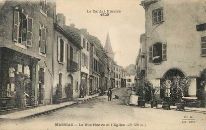 / CPA FRANCE 15 "Massiac, la rue neuve et l'église"