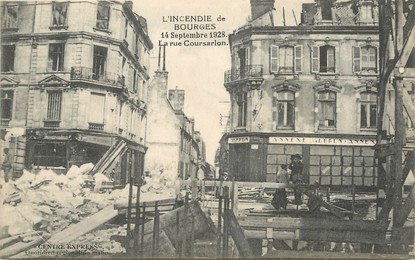 / CPA FRANCE 18 "L'incendie de Bourges, la rue Coursalon"