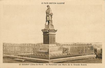 / CPA FRANCE 22 "Le Gouray, le monument aux morts de la grande guerre"