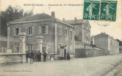 / CPA FRANCE 26 "Montélimar, caserne du 52 ème régiment d'infanterie"