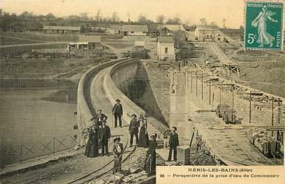 CPA FRANCE 03 "Néris les Bains, perspective de la prise d'eau de Commentry" / CARTE TOILÉE 