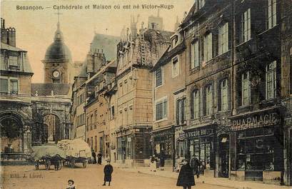 CPA FRANCE 25 "Besançon, cathédrale et maison où vit Victor Hugo" / CARTE TOILÉE 