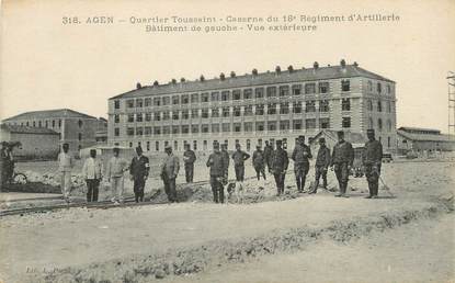 / CPA FRANCE 47 "Agen, quartier Toussaint, caserne du 18è régiment d'artillerie" / MILITAIRE