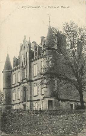 / CPA FRANCE 47 "Asquets Nérac, château de Mauriet"