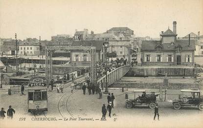 / CPA FRANCE 50 "Cherbourg, le pont tournant" / TRAMWAY