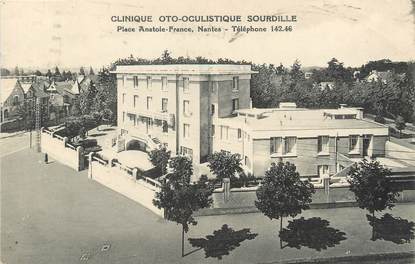 / CPA FRANCE 44 "Nantes, place Anatole France, clinique Oto Oculistique Sourdille"