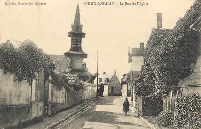 / CPA FRANCE 60 "Vieux Moulin, la rue de l'église"