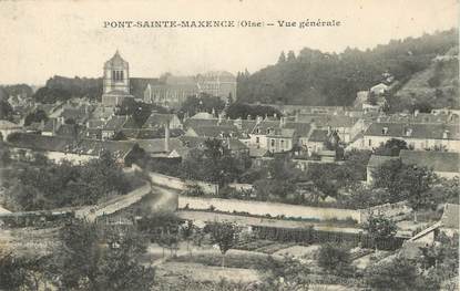 / CPA FRANCE 60 "Pont Sainte Maxence, vue générale"
