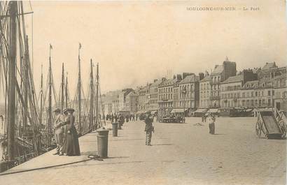 / CPA FRANCE 62 "Boulogne sur Mer, le port"