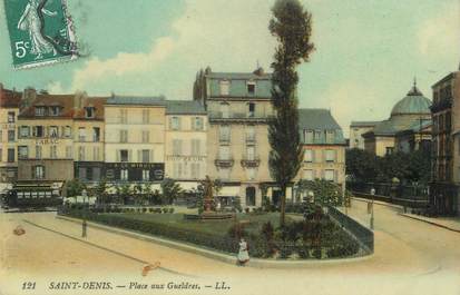 / CPA FRANCE 93 "Saint Denis, place aux Gueldres"