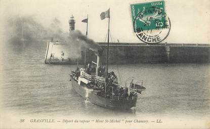 / CPA FRANCE 50 "Granville, départ du vapeur Mont Saint Michel pour Chaussey"