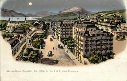 CPA FRANCE 73 "Aix les Bains, Grand Hôtel du nord et Grande Bretagne"