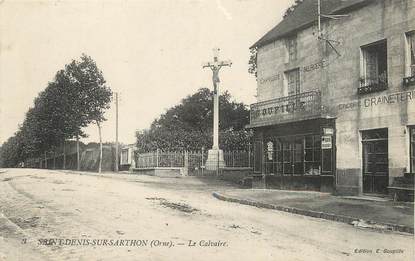 / CPA FRANCE 61 "Saint Denis sur Sarthon, le Calvaire"