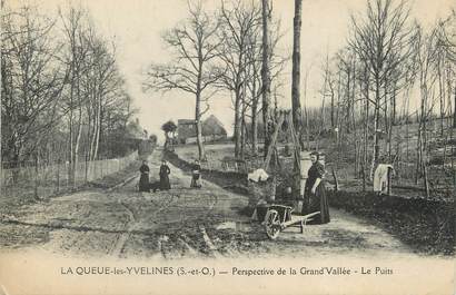 / CPA FRANCE 78 "La Queue les Yvelines, perspectives de la Grand Vallée, le puits"