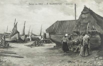 / CPA FRANCE 76 "Etretat, salon de 1912, A. Bonnefoy"