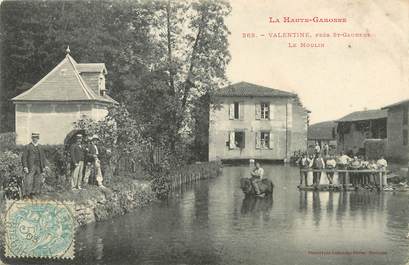 / CPA FRANCE 31 "Valentine près Saint Gaudens, le moulin "