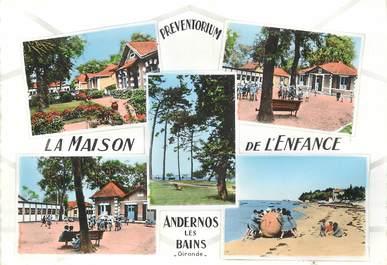 / CPSM FRANCE 33 "Andernos Les Bains, la maison de l'enfance "