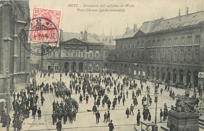 / CPA FRANCE 57 "Metz, PLace d'Armes"