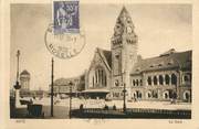 57 Moselle / CPA FRANCE 57 "Metz, la gare "