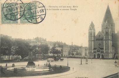 / CPA FRANCE 57 "Metz, place de la Comédie et nouveau temple"