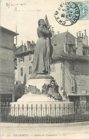 / CPA FRANCE 73 "Chambéry, statue du centenaire"