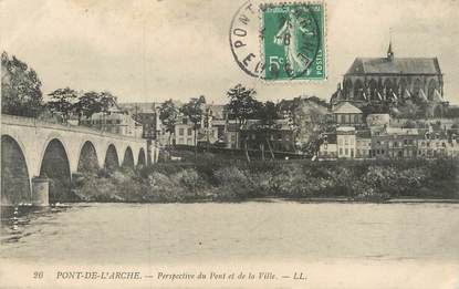 / CPA FRANCE 27 "Pont de l'Arche, perspective du Pont et de la ville"